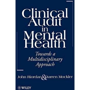 Clinical Audit In Mental Health: Toward a Multidisciplinary Approach