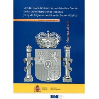 Procedimiento Administrativo Común de las AA.PP. y Régimen Jurídico del Sector Público