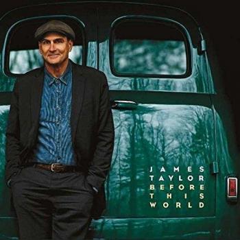 Before This World - James Taylor