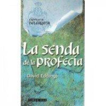 La Senda de La Profecia