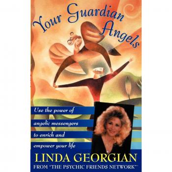 Guía Práctica de Ángeles Guardianes: Utiliza el Poder de los Mensajeros Angelicales para Enriquecer y Empoderar Tu Vida (Libro en Rústica)