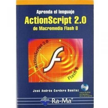 Aprenda el lenguaje ActionScript 2.0 de Macromedia Flash 8.