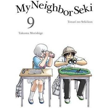 My Neighbor Seki Volume 9 - Manga Edition by Takuma Morishige