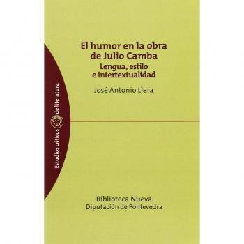 El humor en la obra de Julio Camba: Lengua, estilo e intertextualidad