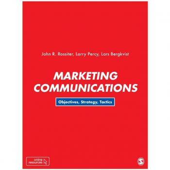Marketing Communications: Objectives, Strategy, Tactics - 1st Edition (Paperback)