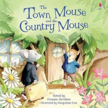 El Ratón de la Ciudad y el Ratón del Campo (Libros Ilustrados) - Susanna Davidson