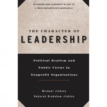 Jossey-Bass Nonprofit Leadership: Political Realism and Public Virtue Paperback