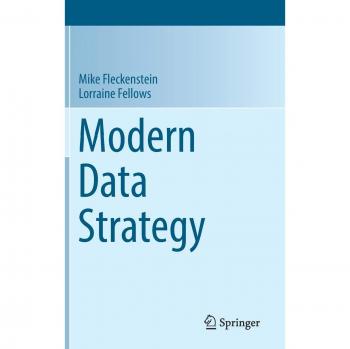 Modern Data Strategy: Advances in Information Security and Analytics