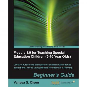 Guía para Principiantes de Moodle 1.9 en Educación Especial para Niños (5-10 Años)