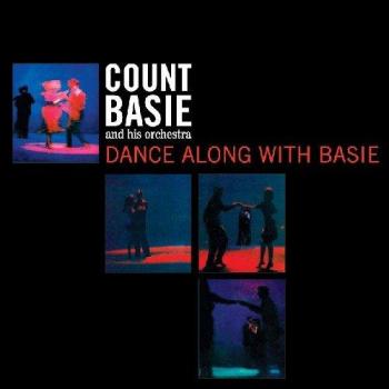 And His Orchestra: Dance Along With Basie