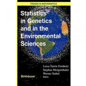 Genetic and Environmental Statistics: Trends in Mathematics