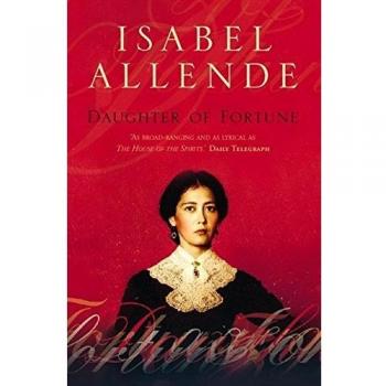 Hija de la Fortuna - Novela de Isabel Allende