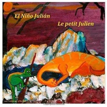 El Niño Julián - Le petit Julien: Un cuento bilingüe para niños - Livre bilingue pour enfants: 2