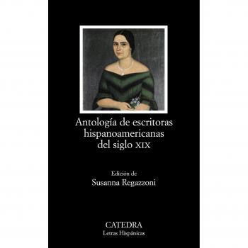 Antología de escritoras hispanoamericanas del siglo XIX