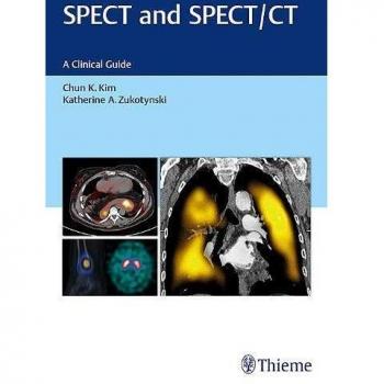SPECT and SPECT/CT: A Clinical Guide