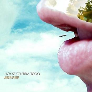 Hoy Se Celebra Todo [Vinilo]