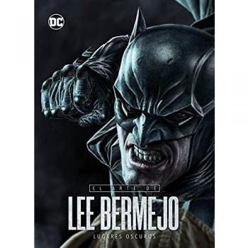 Lee Bermejo's Art: Dark Places - Hardcover Art Book