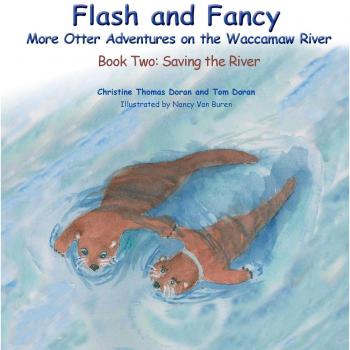 Aventuras de Nutrias Brillantes y Elegantes en el Río Waccamaw: Libro Dos - Salvando el Río