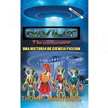 Niviut y los Extraterrestres: Historia de Ciencia Ficción Intergaláctica para Niños