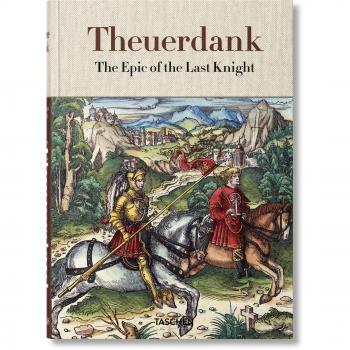 Theuerdank. La Épica del Último Caballero