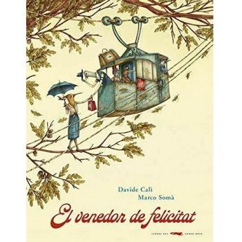 EL VENEDOR DE FELICITAT