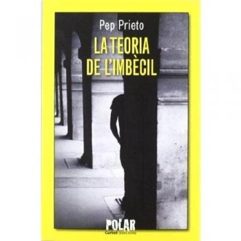 Teoria de l'imbèciil, La - PRIETO PEP