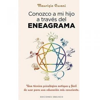 Conozco A Mi Hijo A Través Del Eneagrama