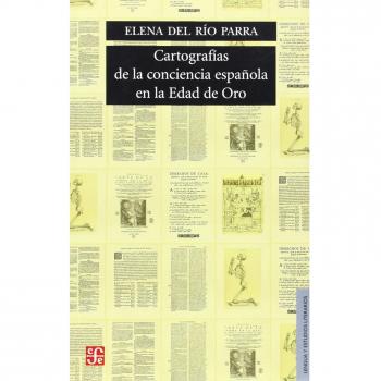Cartografías de la conciencia española en la Edad de Oro
