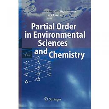 Partial Order in Environmental Sciences and Chemistry