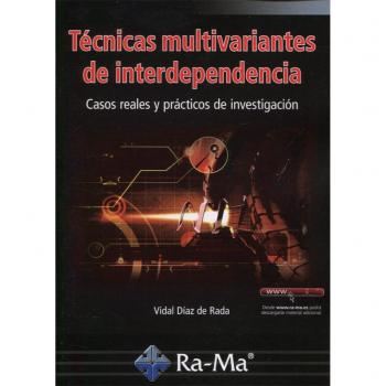 Técnicas Multivariantes de Interdepencia. Casos Reales