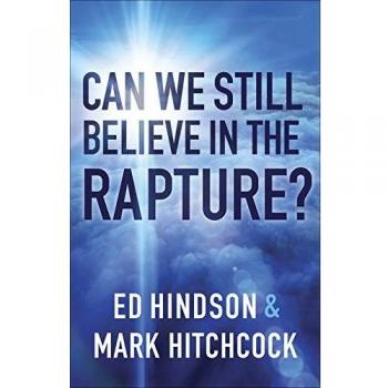 Can We Still Believe in the Rapture?