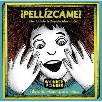 ¡Pellízcame! - Duthie, Ellen