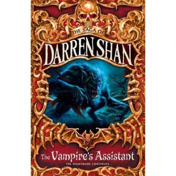 Asistente del Vampiro: La Saga de Darren Shan, Libro 2