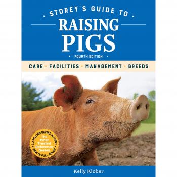 Storey's Guide to Raising Pigs, 4th Edition