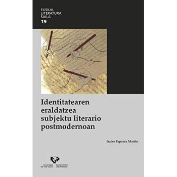 Identitatearen eraldatzea subjektu literario postmodernoan