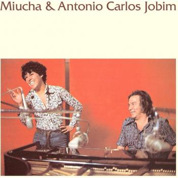 Miucha & Antonio Carlos Jobim