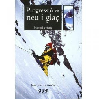 Progressió en neu i glaç: Manual pràctic.: 2