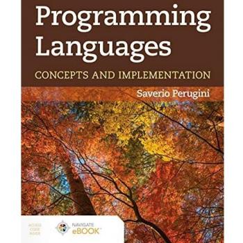 Programming Languages: Concepts and Implementation