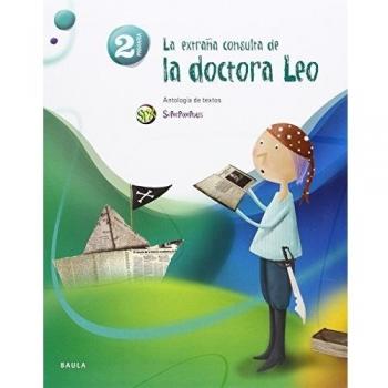 La extraña consulta de la dra.Leo - Antología - 2º Primaria SPX