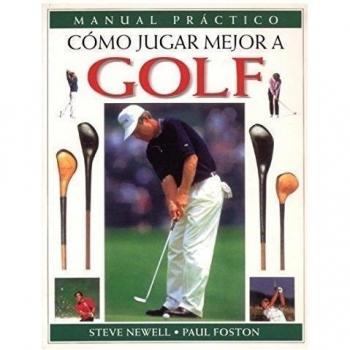 COMO JUGAR MEJOR A GOLF