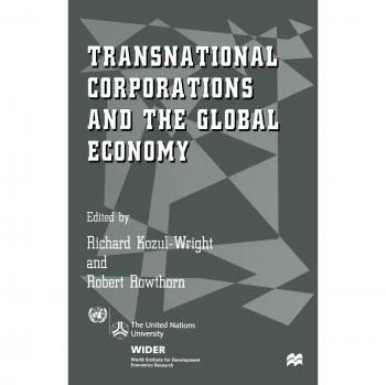 Transnational Corporations and the Global Economy