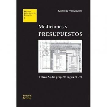 Mediciones y presupuestos: Y otros A4 del proyecto según el CTE: 1