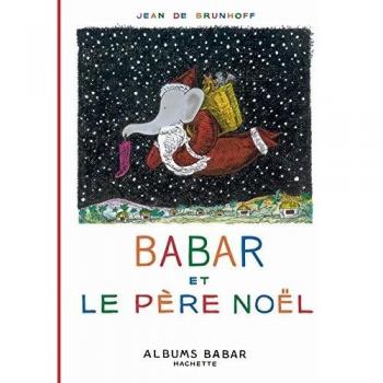Babar y el Padre Noël - Libro Infantil de Jean de Brunhoff