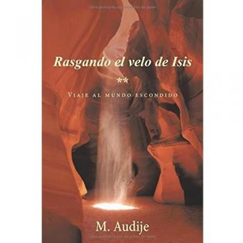 Rasgando el velo de Isis