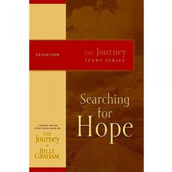 Searching for Hope: The Journey Study Series by Billy Graham