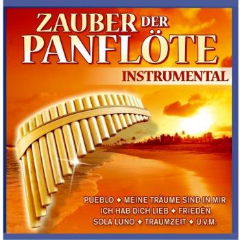 Zauber der Panflöte / Instrumental