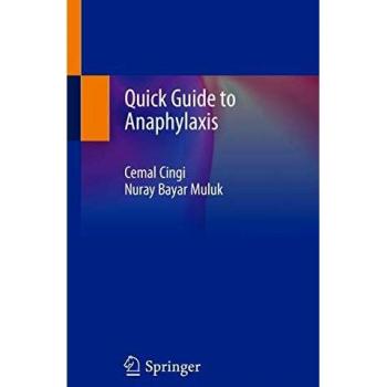 Quick Guide to Anaphylaxis