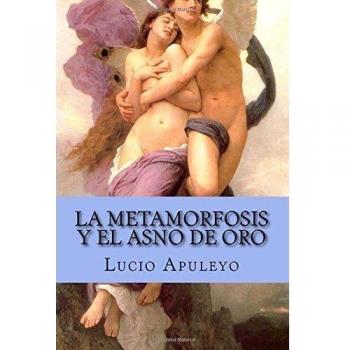 La Metamorfosis y el Asno de oro