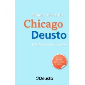 Manual de estilo chicago Deusto - TORRES RIPA, JAVIERED. LIT.