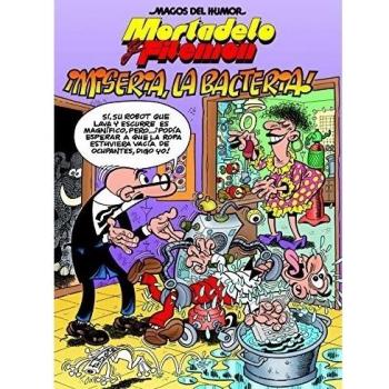Mortadelo y Filemón. ¡Miseria, la bacteria! - IBAÑEZ TALAVERA, FRANCISCO